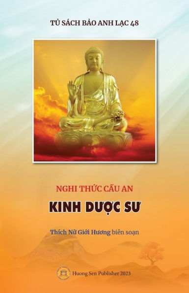 Nghi Th?C C?U An - Kinh Du?C Su (Vietnamese Edition)