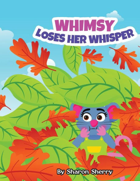 Whimsy Loses Her Whisper