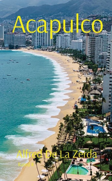Acapulco: Rated R