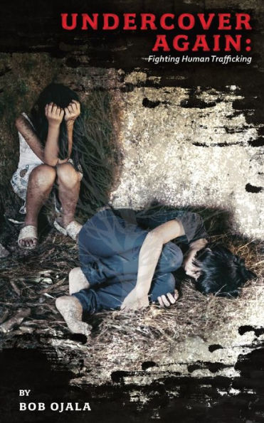 Encubierto otra vez: lucha contra la trata de personas