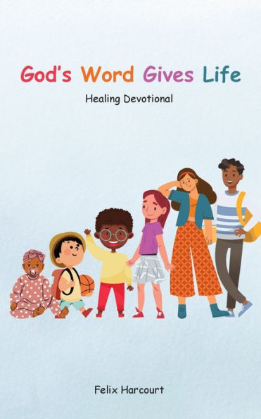 God'S Word Gives Life