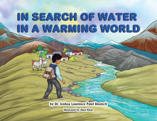 In Search Of Water In A Warming World