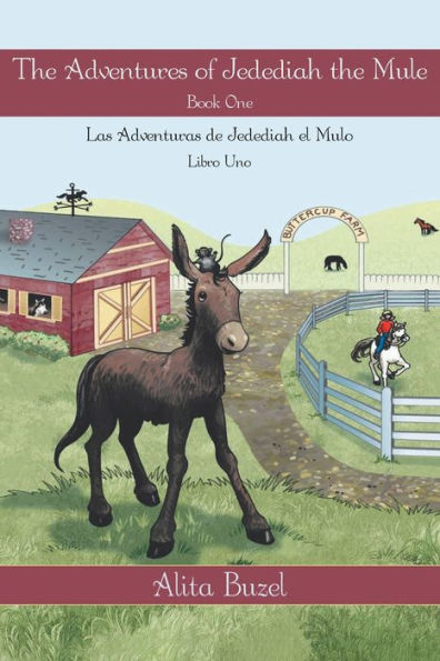Las aventuras de Jedediah la mula: Libro uno