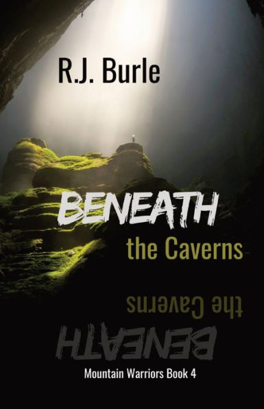 Beneath The Caverns