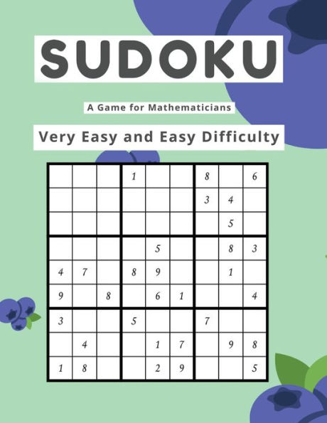 Sudoku A Game For Mathematicians Very Easy And Easy Difficulty