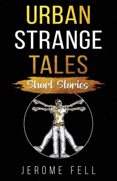Urban Strange Tales: Short Stories