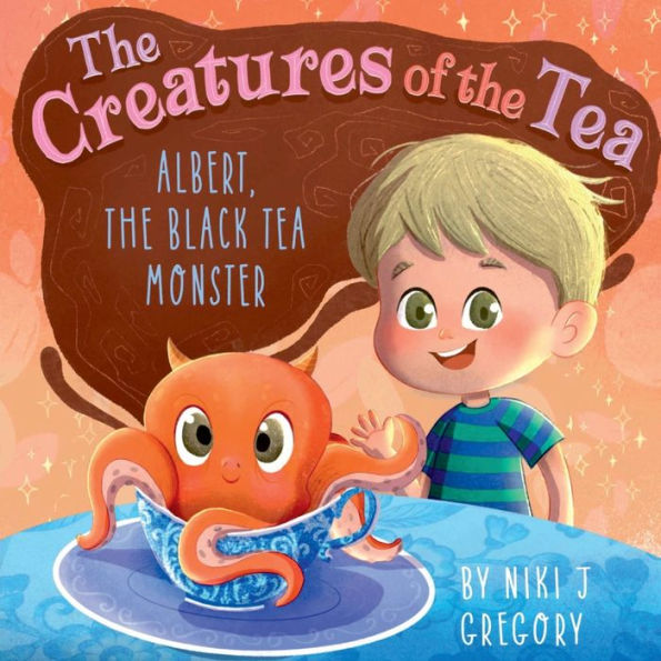 Albert, The Black Tea Monster: The Creatures Of The Tea