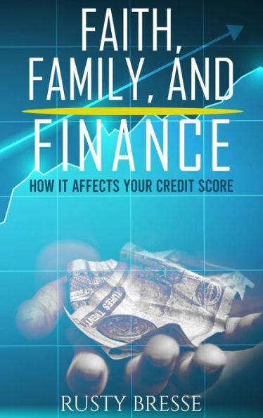 Faith, Family And Finance