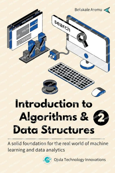 Introducción a algoritmos y estructuras de datos 2: una base sólida para el mundo real del aprendizaje automático y el análisis de datos