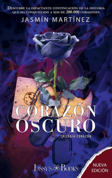 Corazon Oscuro: Nueva Edicion (Tapa Dura) (Trilogia Corazon) (Spanish Edition)