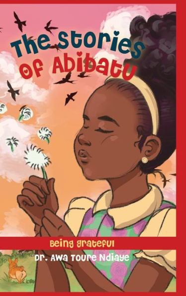The Stories Of Abibatu: Being Grateful