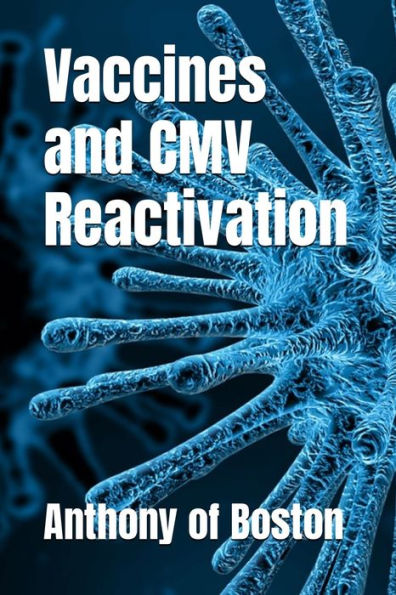 Vaccines And Cmv Reactivation