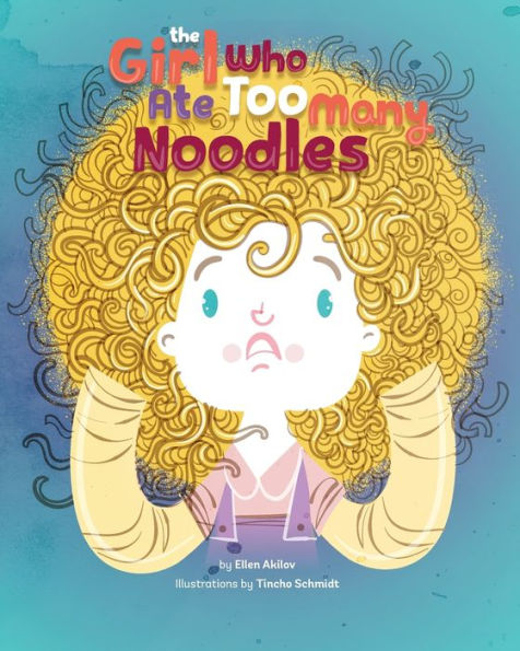 The Girl Who Ate Too Many Noodles
