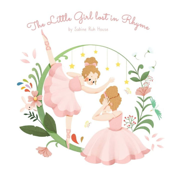 The Little Girl Lost In Rhyme: A Captivating Illustrated Book Of Poetry For Inspiring Creativity In Kids And Adults