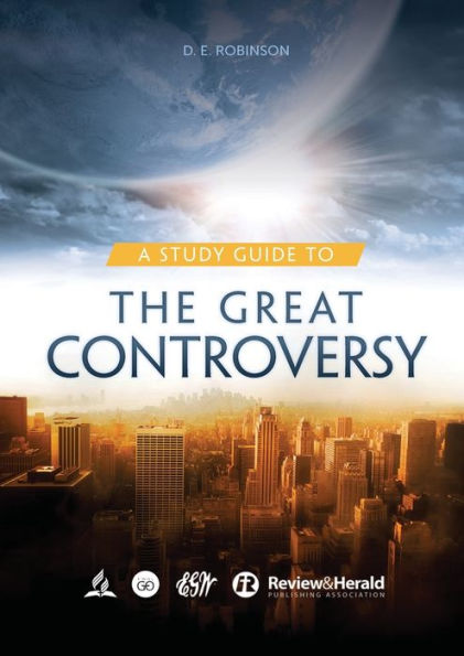 A Study Guide To The Great Controversy: For Small Groups, Big Print Edition (Ellen G. White Study Guides)