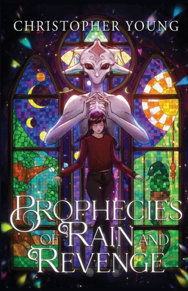 Prophecies Of Rain And Revenge