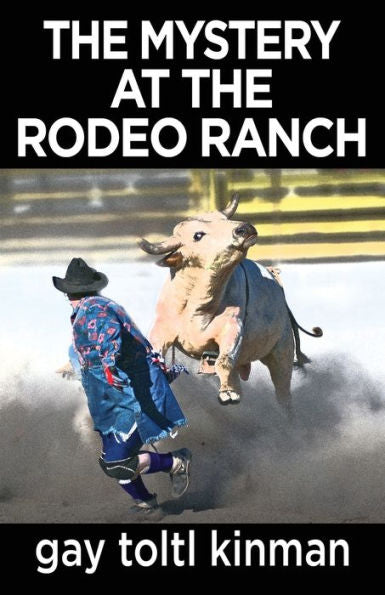 The Mystery At The Rodeo Ranch