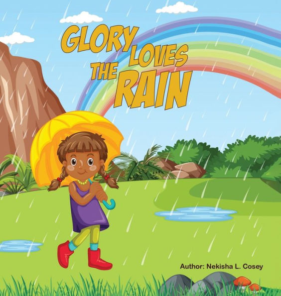 Glory Loves The Rain