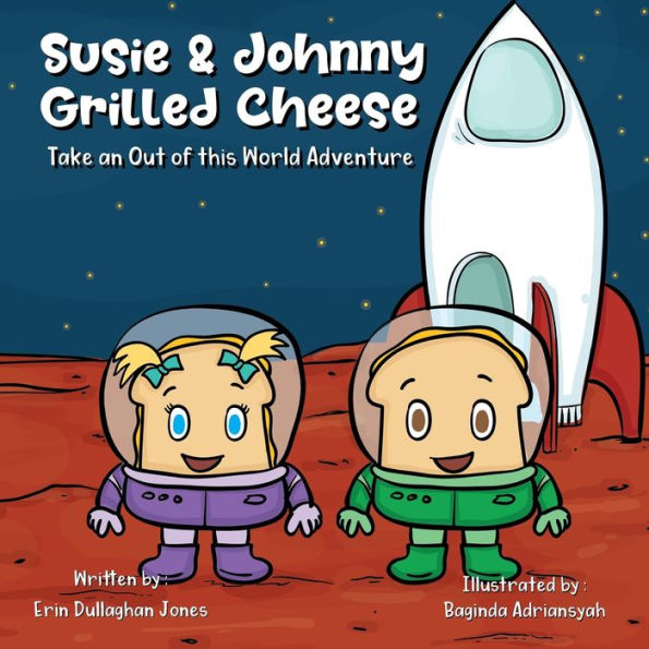 Susie & Johnny Grilled Cheese Go On An Out Of This World Adventure