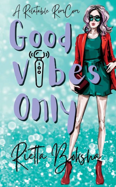Good Vibes Only