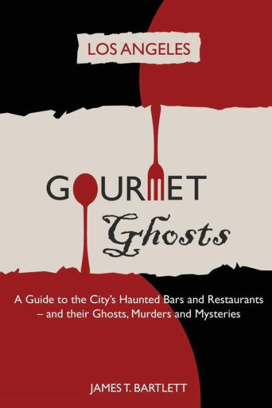 Fantasmas gourmet - Los Ángeles