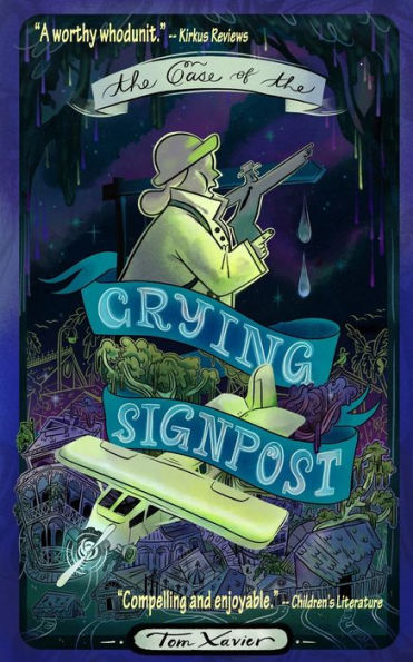 The Case Of The Crying Signpost