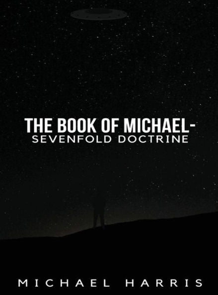 The Book Of Michael - Sevenfold Doctrine