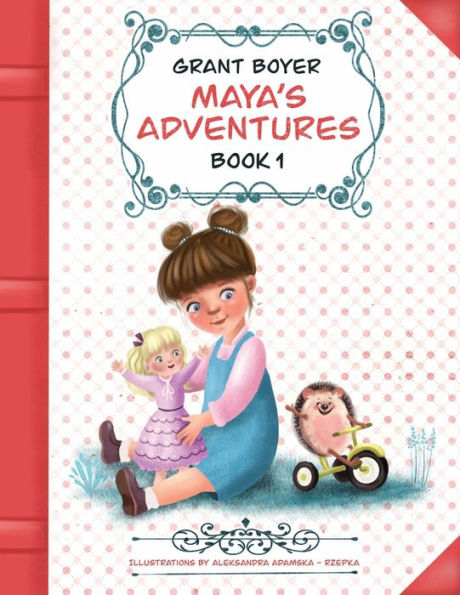 Las aventuras de Maya Libro 1