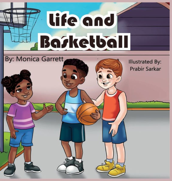 Life And Basketball