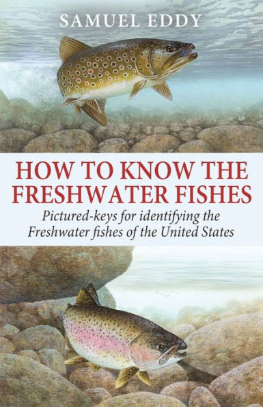 How To Know The Freshwater Fishes