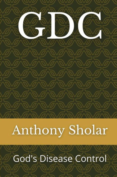 Gdc (God'S Disease Control) Revised