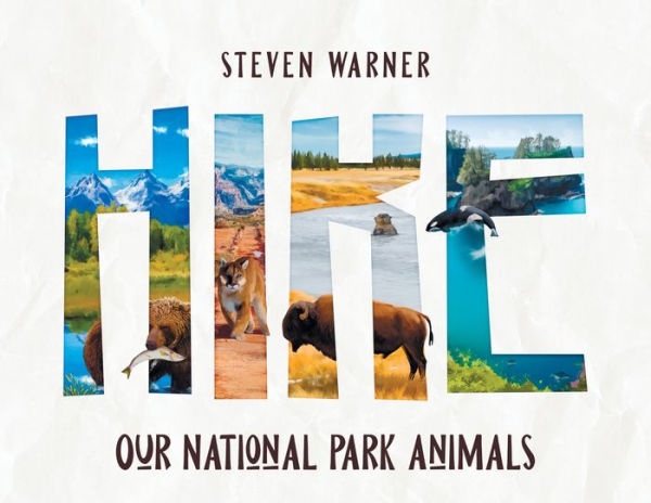 Hike: Our National Park Animals (I Spy Picture Book, 42 Animals, 12 National Parks)