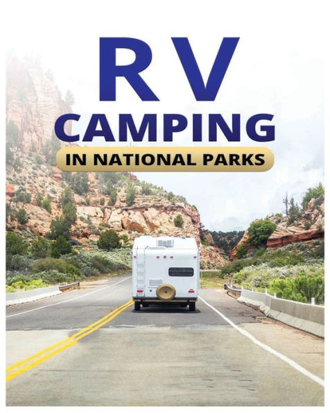 Rv Camping For Beginners: The Ultimate Road Trip Guide