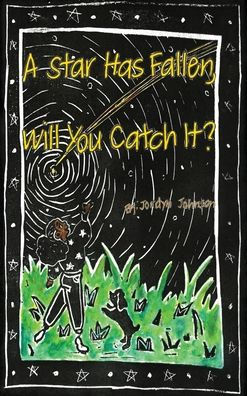 A Star Has Fallen, Will You Catch It?