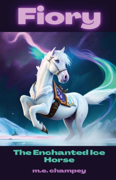 Fiory: The Enchanted Ice Horse