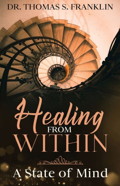 Healing From Within: A State Of Mind