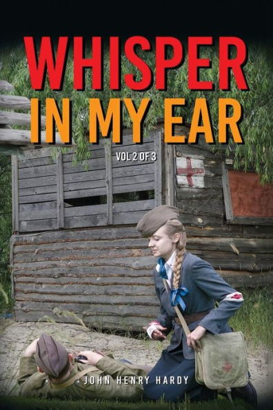 Whisper In My Ear - Volume 2 Of 3