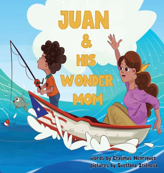 Juan And His Wonder Mom
