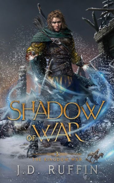 Shadow Of War (The Kingdom War)