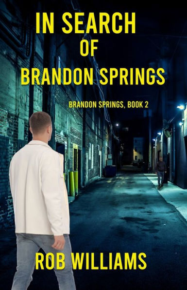 In Search Of Brandon Springs