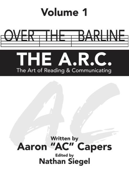 Over The Barline: The A.R.C (The Art Of Reading & Communicating)