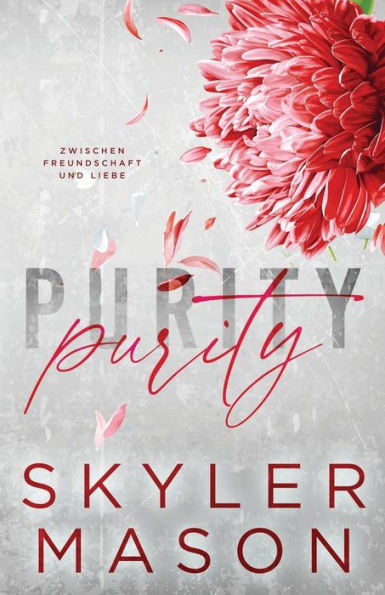 Purity: Zwischen Freundschaft Und Liebe (German Edition)