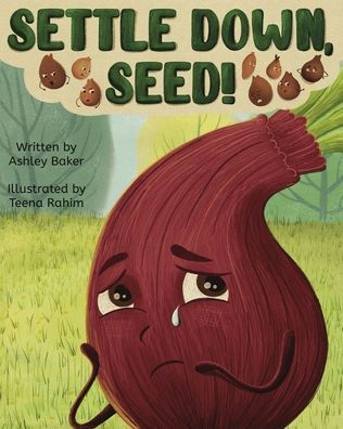 Settle Down, Seed!
