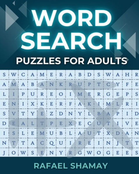 Word Search Puzzle Book For Adults: Relaxing Big Font Wordfind, Anti-Eye Strain, Puzzle Book For Adults, Seniors To Have Fun And Relax With Solutions.