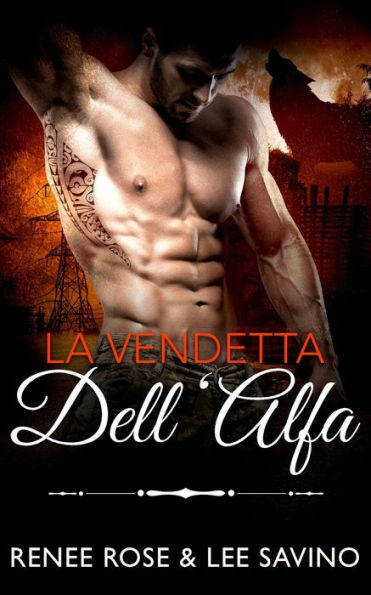 La Vendetta Dell'Alfa (Italian Edition)