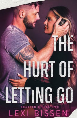The Hurt Of Letting Go