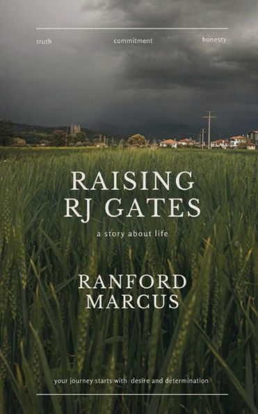 Raising Rj Gates