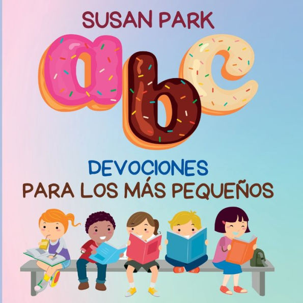 A-Z Devociones Para Los Más Pequeños (Spanish Edition)
