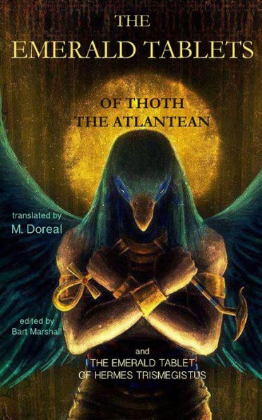 The Emerald Tablets Of Thoth The Atlantean