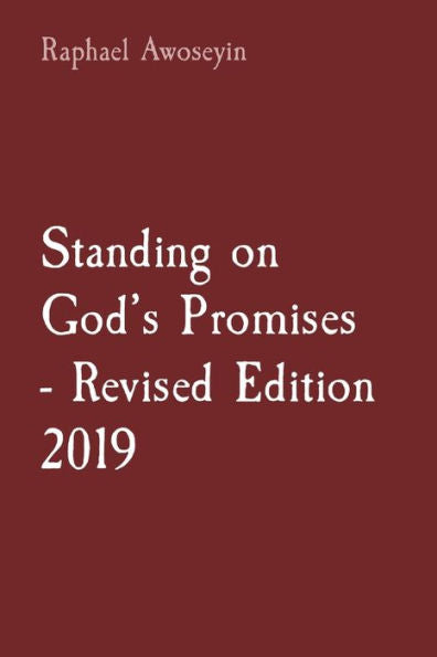 Standing On God'S Promises - Revised Edition 2019 (Danite Group Bible Study (Dgbs))